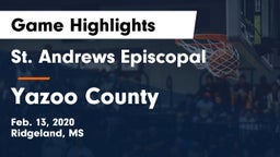 St. Andrews Episcopal  vs Yazoo County  Game Highlights - Feb. 13, 2020