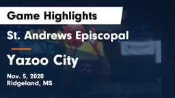 St. Andrews Episcopal  vs Yazoo City  Game Highlights - Nov. 5, 2020