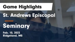 St. Andrews Episcopal  vs Seminary  Game Highlights - Feb. 10, 2022