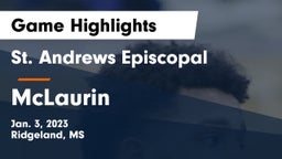 St. Andrews Episcopal  vs McLaurin  Game Highlights - Jan. 3, 2023