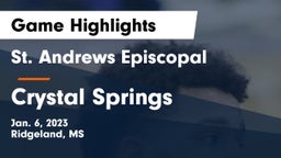 St. Andrews Episcopal  vs Crystal Springs  Game Highlights - Jan. 6, 2023
