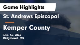 St. Andrews Episcopal  vs Kemper County  Game Highlights - Jan. 16, 2023
