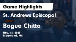 St. Andrews Episcopal  vs Bogue Chitto  Game Highlights - Nov. 16, 2023