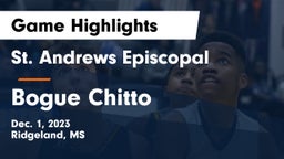 St. Andrews Episcopal  vs Bogue Chitto  Game Highlights - Dec. 1, 2023