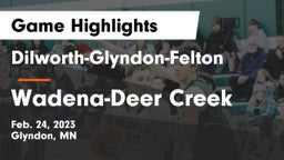 Dilworth-Glyndon-Felton  vs Wadena-Deer Creek  Game Highlights - Feb. 24, 2023
