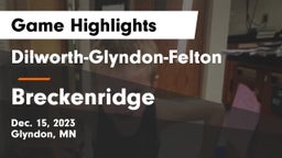 Dilworth-Glyndon-Felton  vs Breckenridge  Game Highlights - Dec. 15, 2023