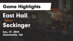 East Hall  vs Seckinger  Game Highlights - Jan. 27, 2024