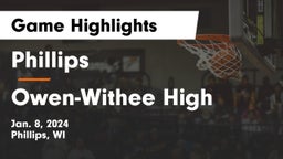 Phillips  vs Owen-Withee High Game Highlights - Jan. 8, 2024