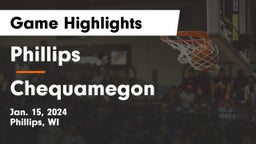 Phillips  vs Chequamegon  Game Highlights - Jan. 15, 2024