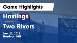 Hastings  vs Two Rivers  Game Highlights - Jan. 20, 2023