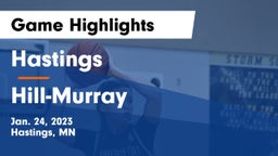 Hastings  vs Hill-Murray  Game Highlights - Jan. 24, 2023