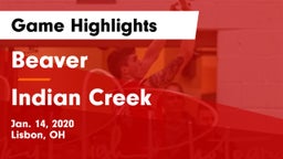 Beaver  vs Indian Creek  Game Highlights - Jan. 14, 2020