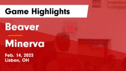 Beaver  vs Minerva  Game Highlights - Feb. 14, 2023