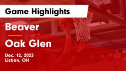 Beaver  vs Oak Glen  Game Highlights - Dec. 12, 2023