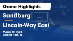 Sandburg  vs Lincoln-Way East  Game Highlights - March 12, 2021