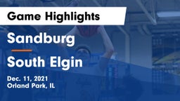Sandburg  vs South Elgin  Game Highlights - Dec. 11, 2021