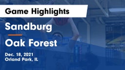 Sandburg  vs Oak Forest  Game Highlights - Dec. 18, 2021
