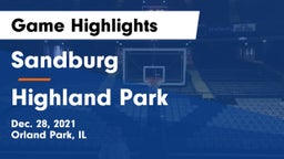 Sandburg  vs Highland Park  Game Highlights - Dec. 28, 2021
