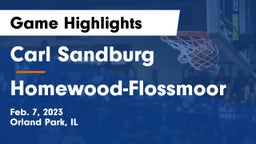 Carl Sandburg  vs Homewood-Flossmoor  Game Highlights - Feb. 7, 2023