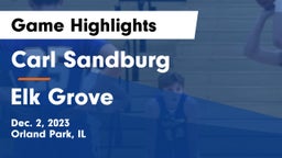 Carl Sandburg  vs Elk Grove  Game Highlights - Dec. 2, 2023
