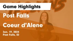 Post Falls  vs Coeur d'Alene  Game Highlights - Jan. 19, 2024