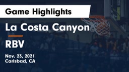 La Costa Canyon  vs RBV Game Highlights - Nov. 23, 2021