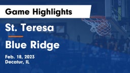 St. Teresa  vs Blue Ridge  Game Highlights - Feb. 18, 2023
