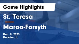 St. Teresa  vs Maroa-Forsyth  Game Highlights - Dec. 8, 2023