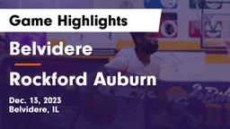 Belvidere  vs Rockford Auburn  Game Highlights - Dec. 13, 2023