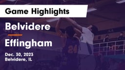 Belvidere  vs Effingham  Game Highlights - Dec. 30, 2023