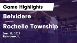 Belvidere  vs Rochelle Township  Game Highlights - Jan. 15, 2024