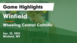 Winfield  vs Wheeling Central Catholic  Game Highlights - Jan. 22, 2022