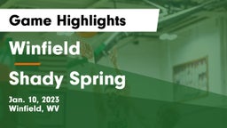 Winfield  vs Shady Spring  Game Highlights - Jan. 10, 2023