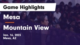 Mesa  vs Mountain View  Game Highlights - Jan. 16, 2023