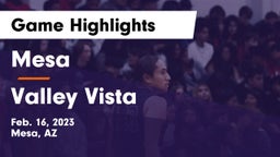 Mesa  vs Valley Vista  Game Highlights - Feb. 16, 2023