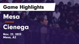 Mesa  vs Cienega  Game Highlights - Nov. 22, 2023