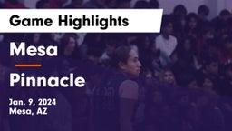 Mesa  vs Pinnacle  Game Highlights - Jan. 9, 2024