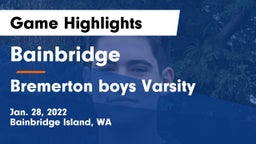 Bainbridge  vs Bremerton boys Varsity Game Highlights - Jan. 28, 2022