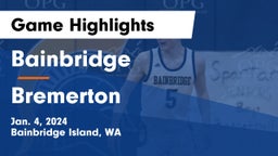 Bainbridge  vs Bremerton  Game Highlights - Jan. 4, 2024