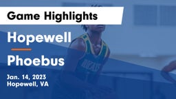 Hopewell  vs Phoebus  Game Highlights - Jan. 14, 2023