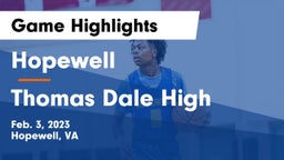 Hopewell  vs Thomas Dale High Game Highlights - Feb. 3, 2023
