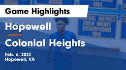 Hopewell  vs Colonial Heights  Game Highlights - Feb. 6, 2023