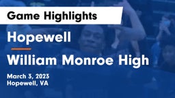 Hopewell  vs William Monroe High Game Highlights - March 3, 2023