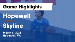 Hopewell  vs Skyline  Game Highlights - March 6, 2023