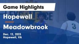 Hopewell  vs Meadowbrook  Game Highlights - Dec. 12, 2023