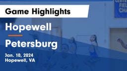 Hopewell  vs Petersburg  Game Highlights - Jan. 10, 2024