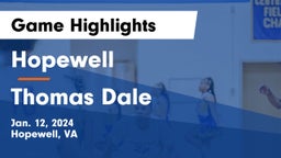 Hopewell  vs Thomas Dale  Game Highlights - Jan. 12, 2024