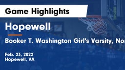 Hopewell  vs Booker T. Washington  Girl's Varsity, Norfolk, VA Game Highlights - Feb. 23, 2022