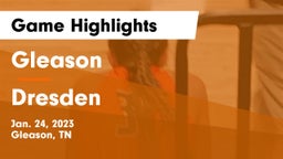 Gleason  vs Dresden  Game Highlights - Jan. 24, 2023
