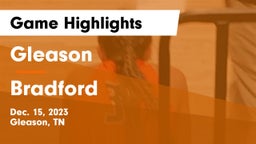 Gleason  vs Bradford  Game Highlights - Dec. 15, 2023